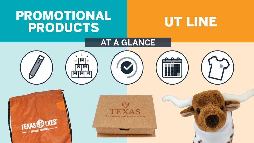 Promotional Products or UT Line Intro